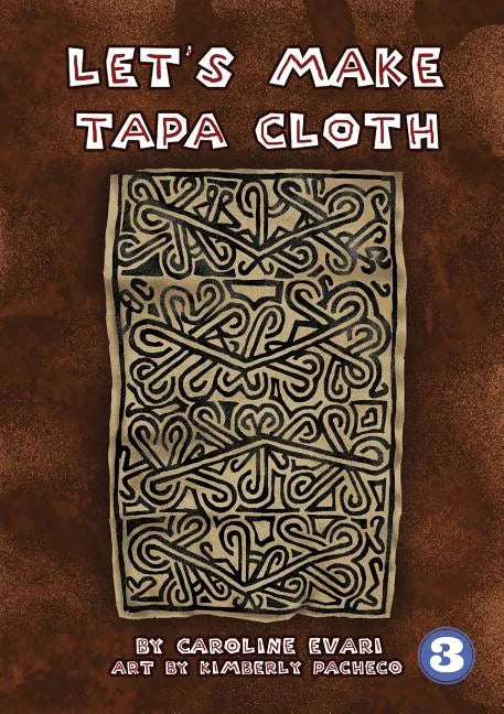 Let's Make Tapa Cloth - Paperback